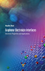 Graphene–Electrolyte Interfaces: Electronic Properties and Applications