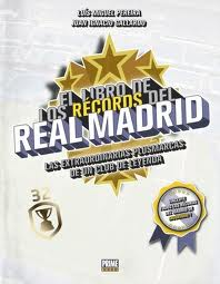 El libro de los récords del Real Madrid
